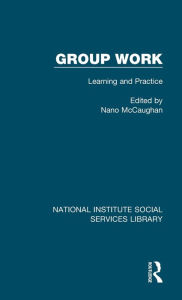 Title: Group Work: Learning and Practice, Author: Nano McCaughan