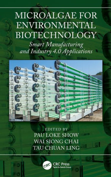 Microalgae for Environmental Biotechnology: Smart Manufacturing and Industry 4.0 Applications