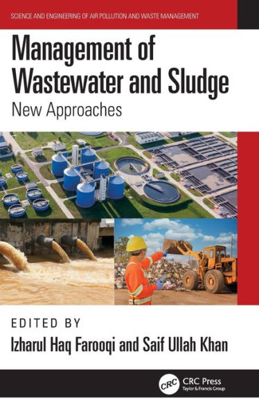 Management of Wastewater and Sludge: New Approaches