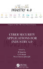 Cyber Security Applications for Industry 4.0