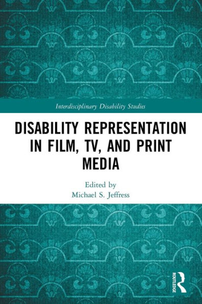 Disability Representation Film, TV, and Print Media