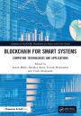 Blockchain for Smart Systems: Computing Technologies and Applications