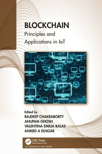 Blockchain: Principles and Applications IoT