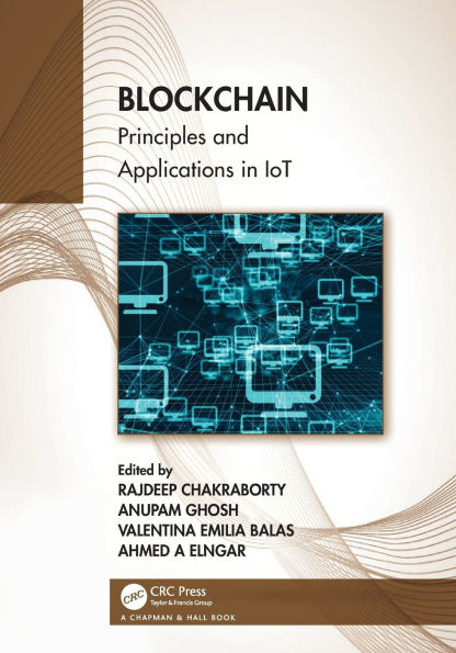 Blockchain: Principles and Applications IoT