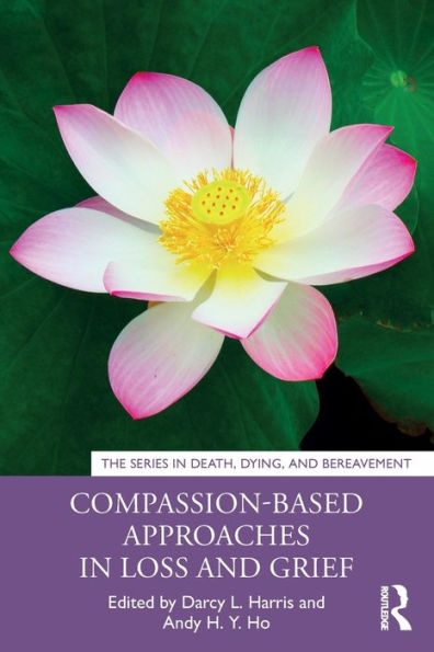 Compassion-Based Approaches Loss and Grief