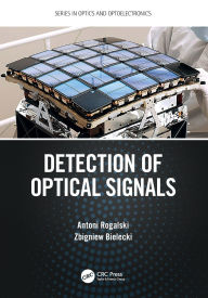 Title: Detection of Optical Signals, Author: Antoni Rogalski