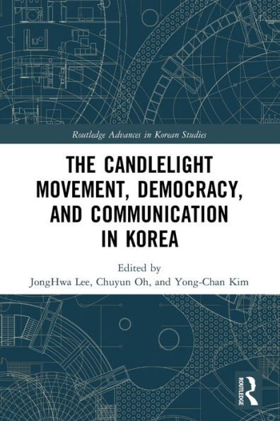 The Candlelight Movement, Democracy, and Communication Korea