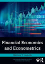 Financial Economics and Econometrics