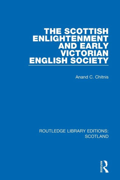 The Scottish Enlightenment and Early Victorian English Society