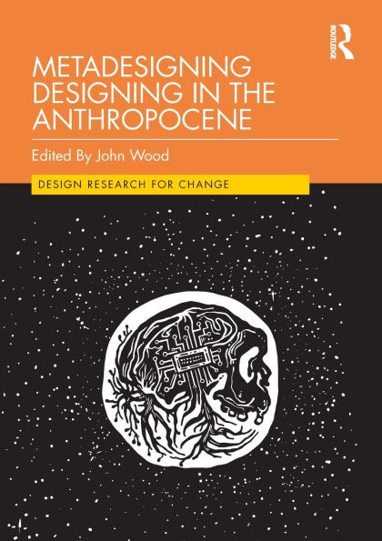 Metadesigning Designing the Anthropocene