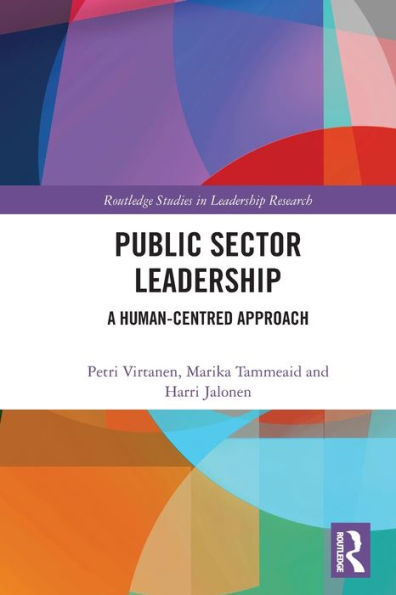 Public Sector Leadership: A Human-Centred Approach
