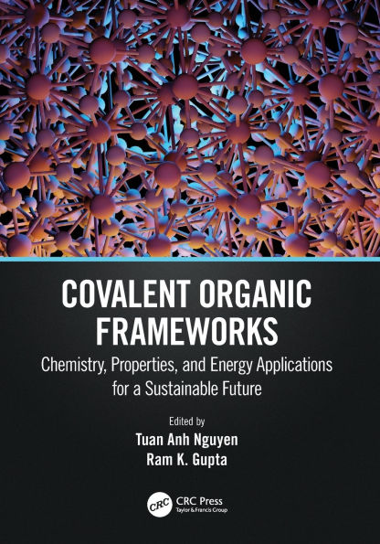 Covalent Organic Frameworks: Chemistry, Properties, and Energy Applications for a Sustainable Future