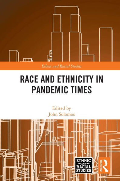 Race and Ethnicity Pandemic Times