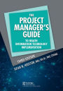 The Project Manager's Guide to Health Information Technology Implementation