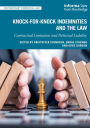Knock-for-Knock Indemnities and the Law: Contractual Limitation and Delictual Liability