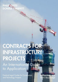 Title: Contracts for Infrastructure Projects: An International Guide to Application, Author: Philip Loots