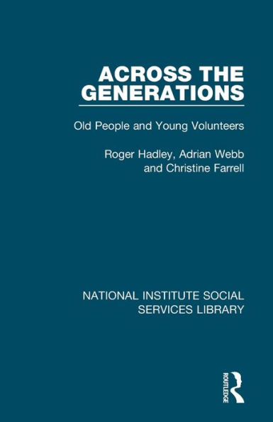 Across the Generations: Old People and Young Volunteers