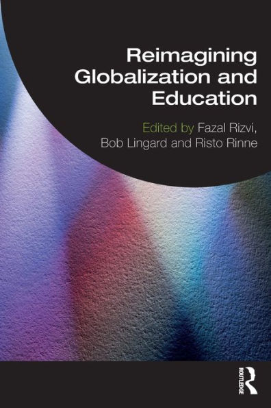 Reimagining Globalization and Education