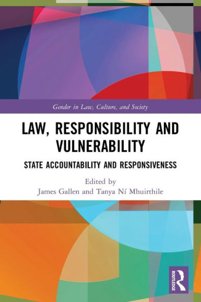 Law, Responsibility and Vulnerability: State Accountability Responsiveness