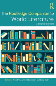 Title: The Routledge Companion to World Literature, Author: Theo D'haen