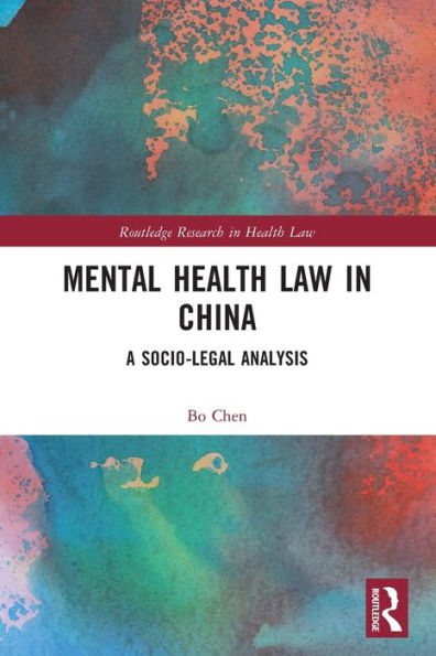 Mental Health Law China: A Socio-legal Analysis