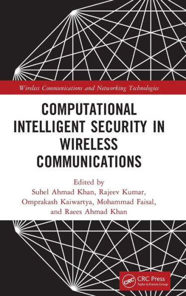 Computational Intelligent Security Wireless Communications