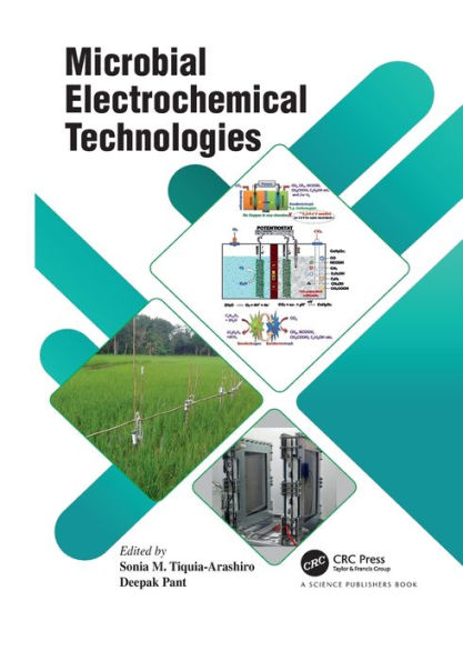 Microbial Electrochemical Technologies