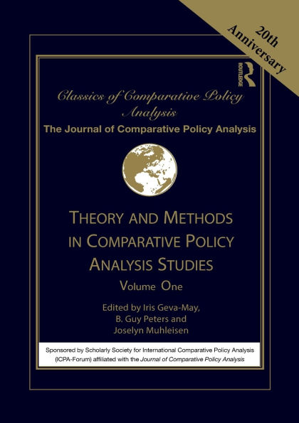 Theory and Methods in Comparative Policy Analysis Studies: Volume One