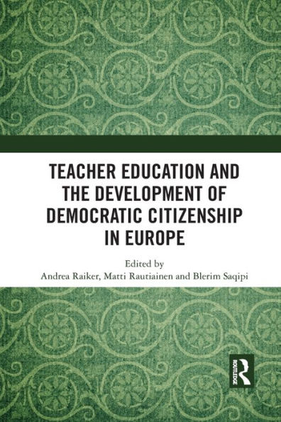 Teacher Education and the Development of Democratic Citizenship Europe