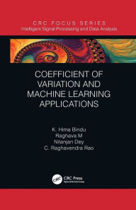 Title: Coefficient of Variation and Machine Learning Applications, Author: K. Hima Bindu