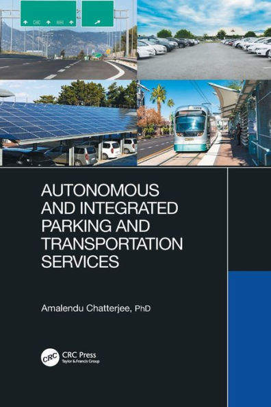 Autonomous and Integrated Parking Transportation Services