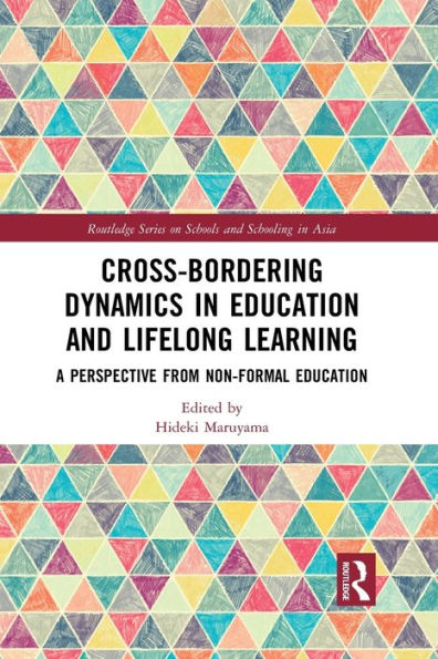 Cross-Bordering Dynamics Education and Lifelong Learning: A Perspective from Non-Formal