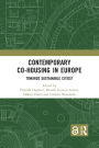 Contemporary Co-housing in Europe: Towards Sustainable Cities?