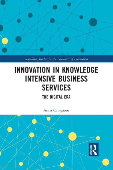 Innovation in Knowledge Intensive Business Services: The Digital Era