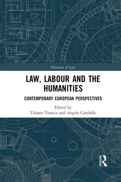 Law, Labour and the Humanities: Contemporary European Perspectives