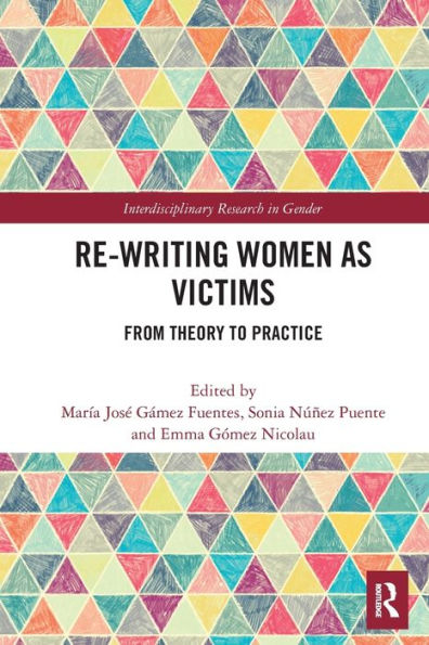 Re-writing Women as Victims: From Theory to Practice