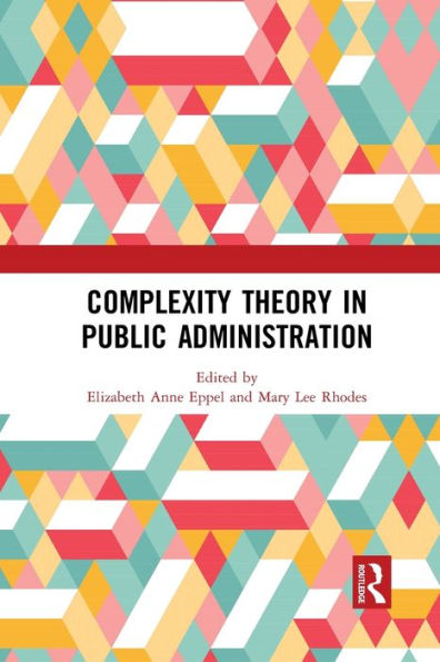 Complexity Theory in Public Administration