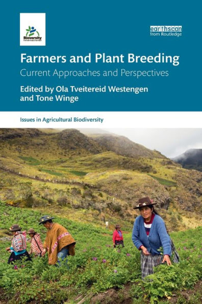 Farmers and Plant Breeding: Current Approaches and Perspectives