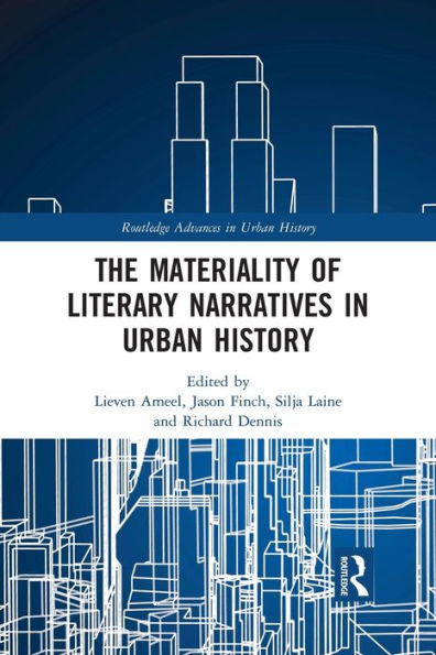 The Materiality of Literary Narratives in Urban History