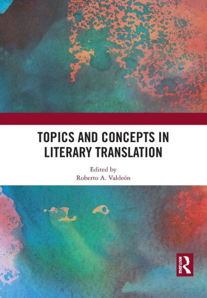 Topics and Concepts Literary Translation