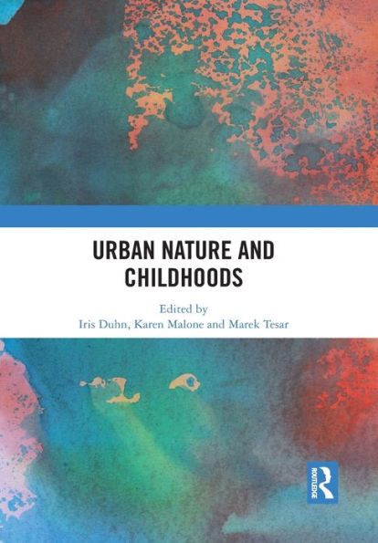 Urban Nature and Childhoods