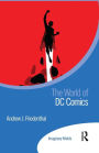 The World of DC Comics