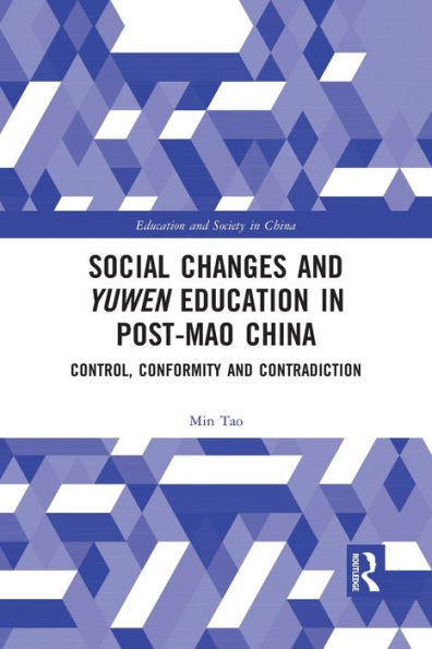 Social Changes and Yuwen Education in Post-Mao China: Control