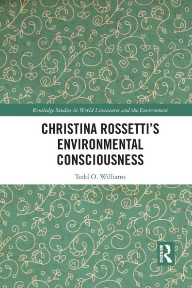 Christina Rossetti's Environmental Consciousness