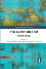 Philosophy and Film: Bridging Divides