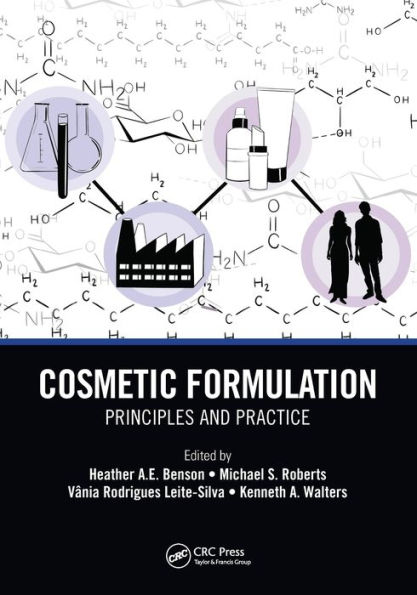 Cosmetic Formulation: Principles and Practice