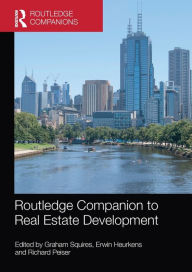 Title: Routledge Companion to Real Estate Development, Author: Graham Squires