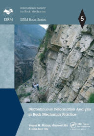 Title: Discontinuous Deformation Analysis in Rock Mechanics Practice, Author: Yossef H. Hatzor