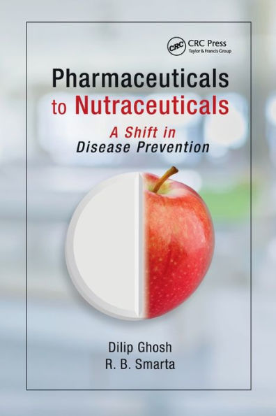 Pharmaceuticals to Nutraceuticals: A Shift Disease Prevention