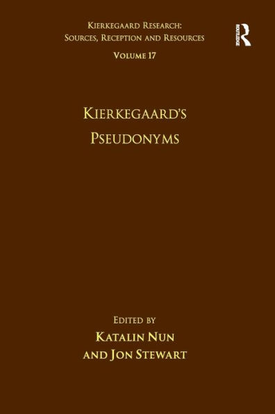 Volume 17: Kierkegaard's Pseudonyms